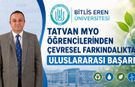 Tatvan MYO öğrencilerinden çevresel farkındalıkta uluslararası başarı