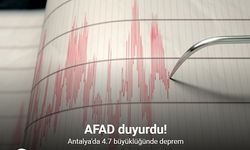 Antalya'da 4.7 büyüklüğünde deprem