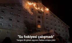 Yangını ilk gören aşçının ifadesi ortaya çıktı