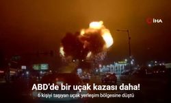 ABD’de bir uçak kazası daha !