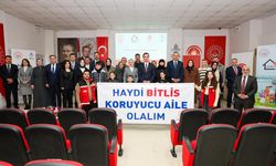 Bitlis’te koruyucu aile farkındalık toplantısı