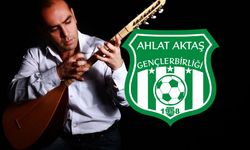 Ahlat Aktaş Gençlerbirliği için bestelenen şarkı beğeni topladı