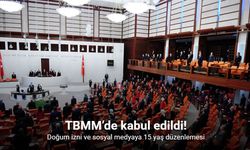 Doğum izni ve sosyal medyaya 15 yaş düzenlemesi TBMM’de kabul edildi