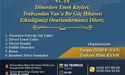 Van'da 61 yıl önce başlayan göçün izleri yaşatılıyor