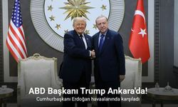 ABD Başkanı Trump Türkiye'de!
