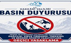 Hakkari'de dağcılık faaliyetlerine geçici kısıtlama
