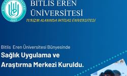 BEÜ’de sağlıkta önemli adım: Sağlık Uygulama ve Araştırma Merkezi kuruldu