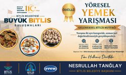 Bitlis’in yöresel lezzetleri yarışacak