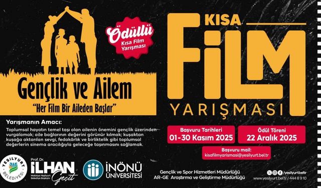 Yeşilyurt’ta ‘Gençlik ve Ailem’ temalı kısa film yarışması başlıyor