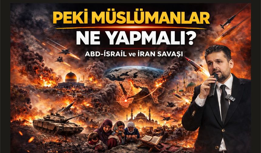 Peki Müslümanlar ne yapmalı?